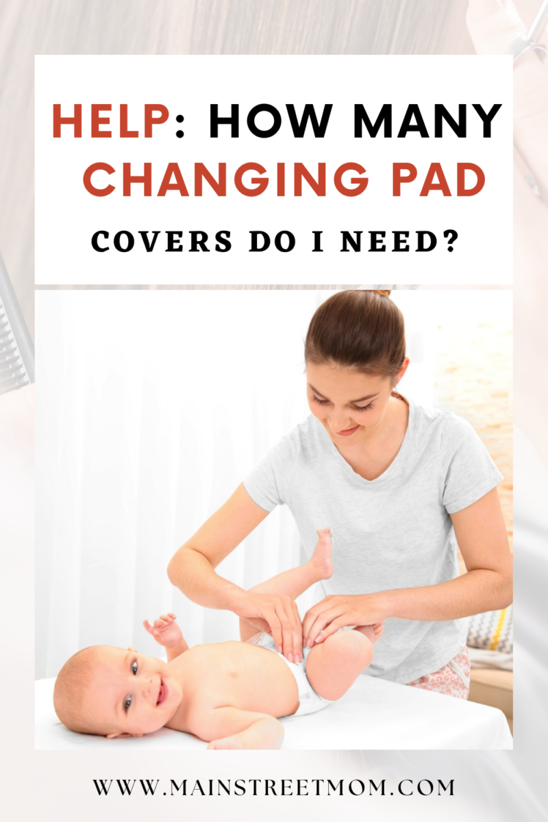 Help How Many Changing Pad Covers Do I Need?