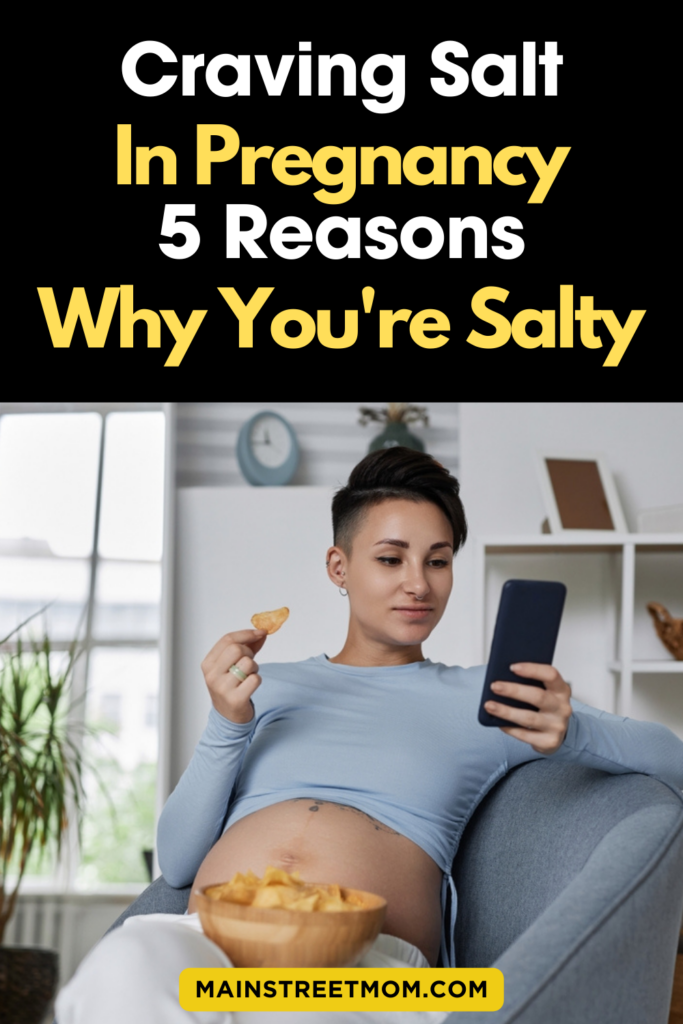 Craving Salt In Pregnancy 5 Reasons Why Youre Salty 9329