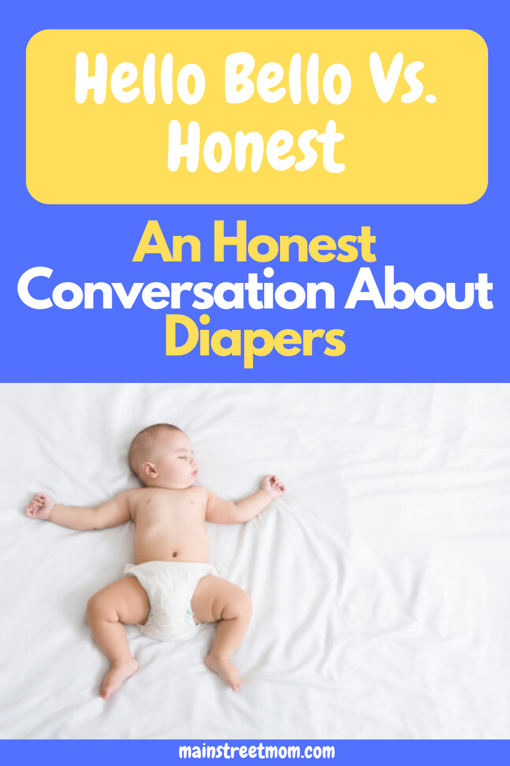 Hello Bello Vs. Honest: An Honest Conversation About Diapers